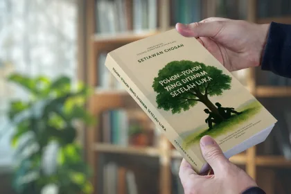 Novel Pohon-pohon yang Ditanam setelah Luka karya Setiawan Chogah.