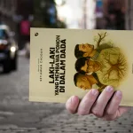 Novel Laki-laki yang Membawa Pohon di Dalam Dada karya Setiawan Chogah